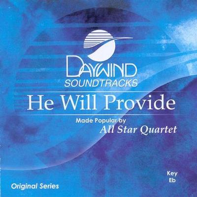 He Will Provide by All Star Quartet (117753)
