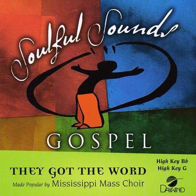 They Got the Word by Mississippi Mass Choir (117772)