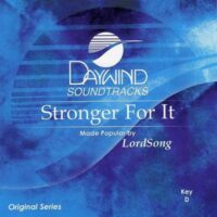 Stronger for It by LordSong (117867)