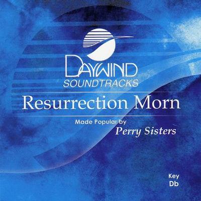 Resurrection Morn by The Perry Sisters (117883)
