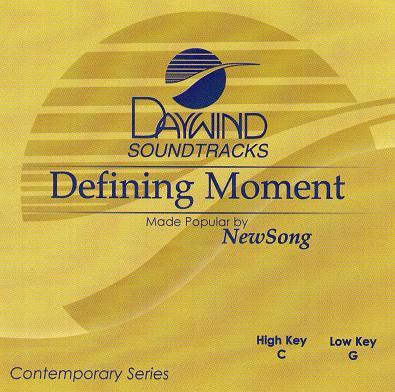 Defining Moment by NewSong (117944)