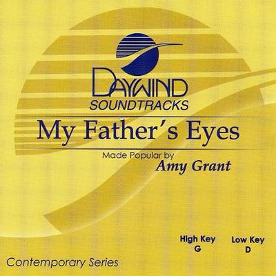 My Father's Eyes by Amy Grant (117977)