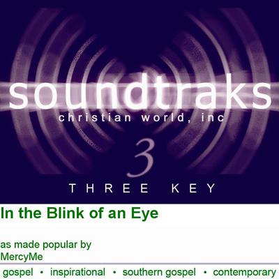 In the Blink of an Eye by MercyMe (118030)
