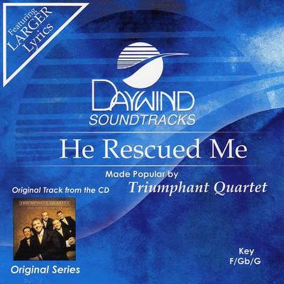 He Rescued Me by Triumphant Quartet (118378)