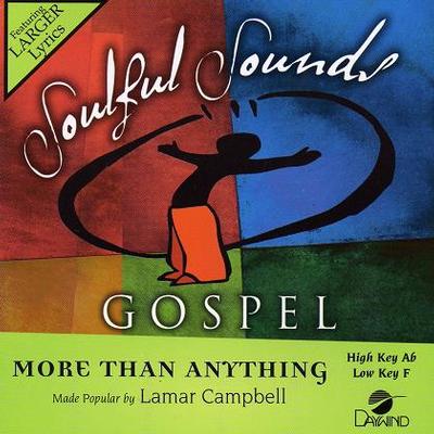 More than Anything (No Demonstration Available) by Lamar Campbell (118429)
