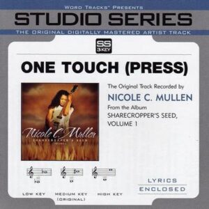 One Touch (Press) by Nicole C. Mullen (118453)