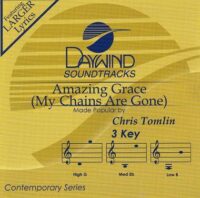 Amazing Grace (My Chains Are Gone) by Chris Tomlin (118646)