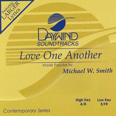 Love One Another by Michael W. Smith (118676)