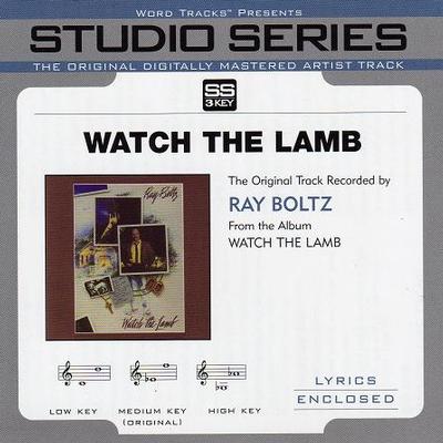 Watch the Lamb by Ray Boltz (118808)