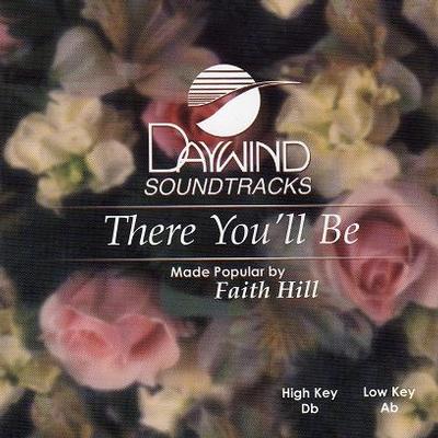 There You'll Be by Faith Hill (119118)