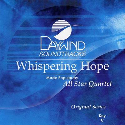 Whispering Hope by All Star Quartet (119123)