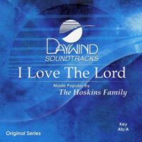 I Love the Lord by The Hoskins Family (119140)