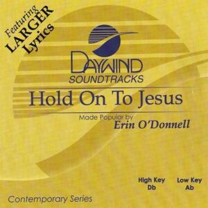 Hold on to Jesus by Erin O'Donnell (119152)