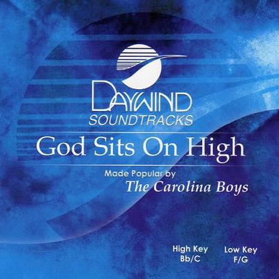 God Sits on High by The Carolina Boys (119156)
