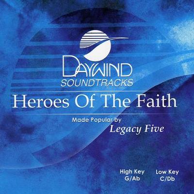 Heroes of Faith by Legacy Five (119164)