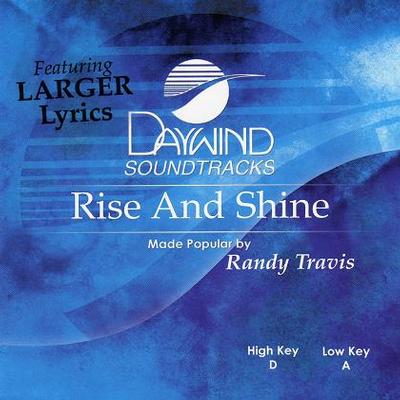 Rise and Shine by Randy Travis (119184)