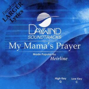 My Mama's Prayer by Heirline (119190)