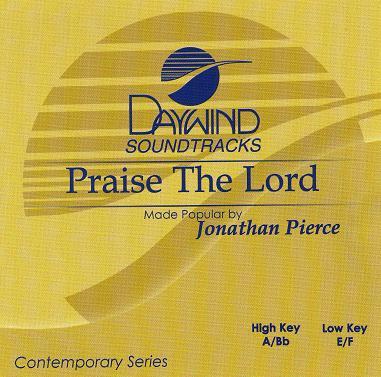 Praise the Lord by Jonathan Pierce (119215)