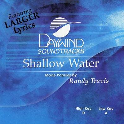 Shallow Water by Randy Travis (119226)