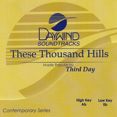 These Thousand Hills by Third Day (119254)