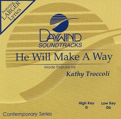 He Will Make a Way by Kathy Troccoli (119260)