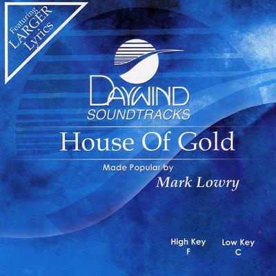 House of Gold by Mark Lowry (119268)