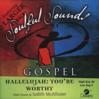 Hallelujah: You're Worthy by Judith Christie McAllister (119284)