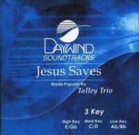 Jesus Saves by The Talley Trio (119289)