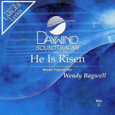 He Is Risen by Wendy Bagwell (119297)