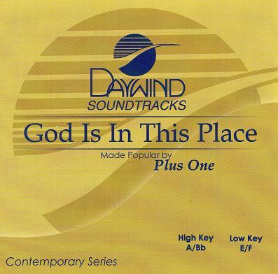 God Is in This Place by Plus One (119335)