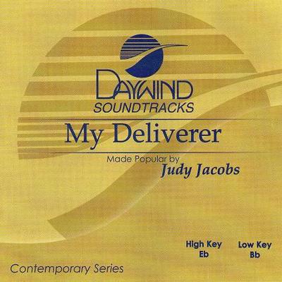 My Deliverer by Judy Jacobs (119348)