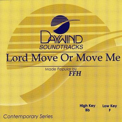 Lord Move or Move Me by FFH (119357)