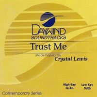 Trust Me by Crystal Lewis (119376)