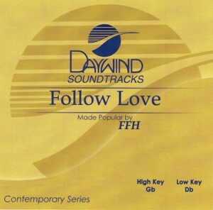 Follow Love by FFH (119412)