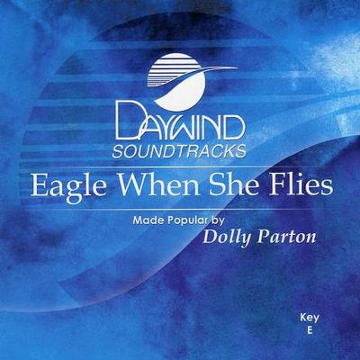 Eagle When She Flies by Dolly Parton (119426)