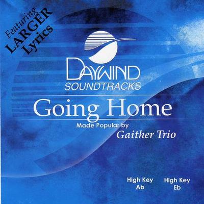 Going Home by Gaither Trio (119438)