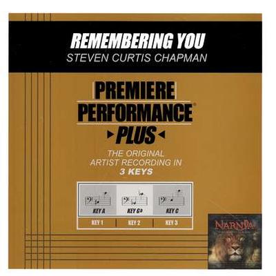 Remembering You by Steven Curtis Chapman (119578)