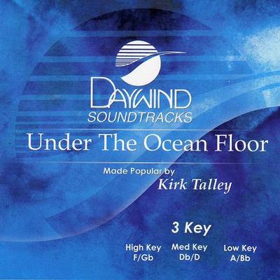 Under the Ocean Floor by Kirk Talley (119614)