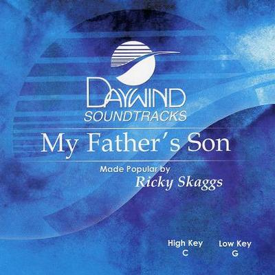 My Father's Son by Ricky Skaggs (119630)