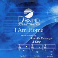 I Am Home by The McKameys (119636)