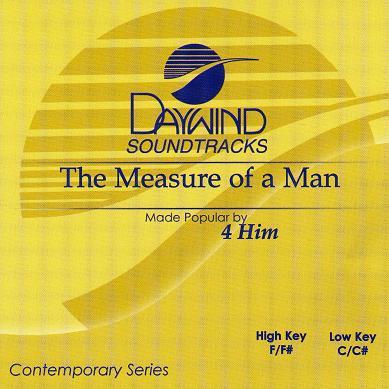 The Measure of a Man by 4HIM (119637)