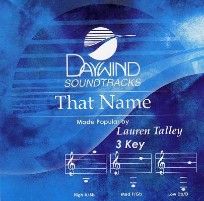 That Name by Lauren Talley (119700)