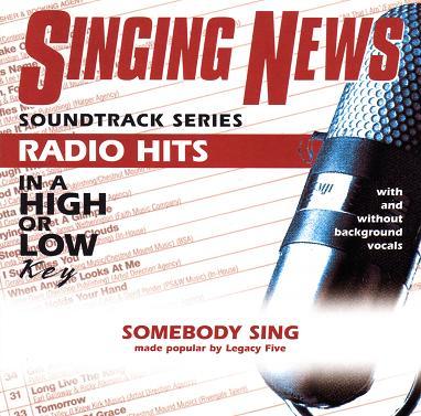 Somebody Sing by Legacy Five (119709)