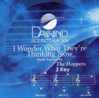 I Wonder What They're Thinking Now by The Hoppers (119714)