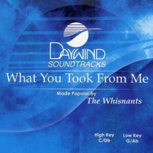 What You Took from Me by The Whisnants (119740)