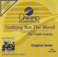 Nothing but the Blood by The Crabb Family (119747)