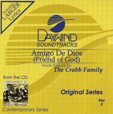Amigo de Dios (Friend of God) by The Crabb Family (119754)