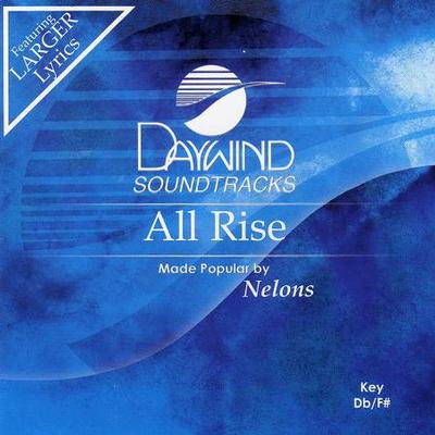 All Rise by The Nelons (119774)