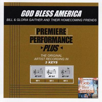 God Bless America by Gaither Homecoming (119888)