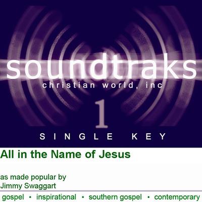 All in the Name of Jesus by Jimmy Swaggart (120016)